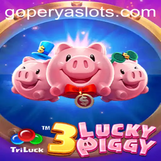 3LUCKYPIGGY: A Thrilling Adventure in the World of GOPERYA
