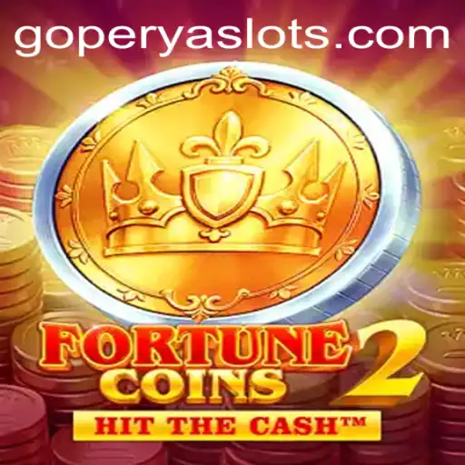 Discover the Thrilling World of FortuneCoins2 and the Keyword GOPERYA