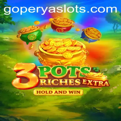 Unveiling the Thrills of 3potsExtra: A Deep Dive into the Game and Its Aspects