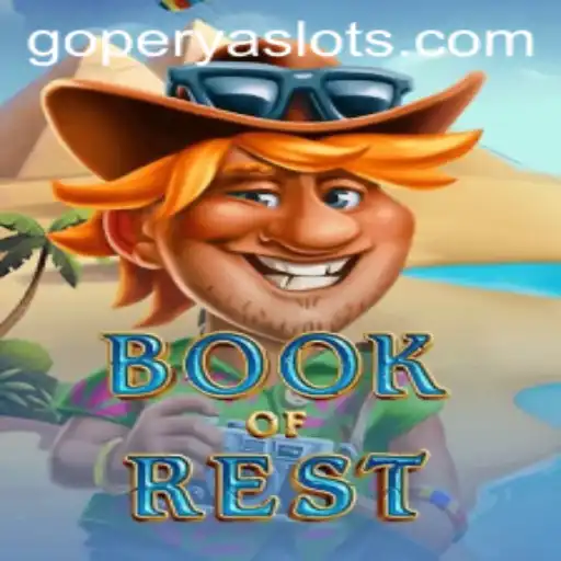 Discovering the World of BookofRest: A Comprehensive Look at its Unique Gameplay