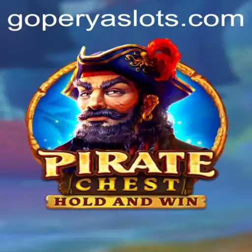 Delving into PirateChest: A Thrilling Adventure with a Twist of GOPERYA
