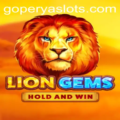 LionGems: An Exciting Adventure in the Realm of GOPERYA